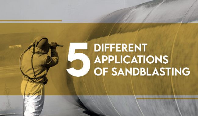 5 Different Applications of Sandblasting